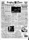 Croydon Times Saturday 27 August 1949 Page 1