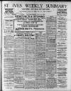 St. Ives Weekly Summary Friday 11 July 1913 Page 1