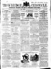 Trowbridge Chronicle Saturday 01 November 1862 Page 1