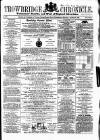 Trowbridge Chronicle Saturday 29 August 1863 Page 1