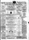 Trowbridge Chronicle Saturday 10 October 1863 Page 1