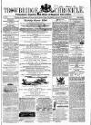 Trowbridge Chronicle Saturday 24 December 1864 Page 1