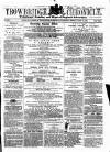 Trowbridge Chronicle Saturday 18 March 1865 Page 1