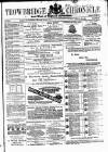 Trowbridge Chronicle Saturday 29 February 1868 Page 1