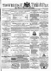Trowbridge Chronicle Saturday 25 July 1868 Page 1
