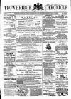 Trowbridge Chronicle Saturday 08 August 1868 Page 1