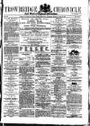 Trowbridge Chronicle Saturday 26 August 1871 Page 1