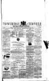 Trowbridge Chronicle Saturday 15 April 1876 Page 1