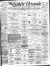 Trowbridge Chronicle Saturday 17 July 1897 Page 1