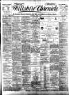 Trowbridge Chronicle Saturday 02 June 1900 Page 1