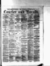 Dumfries & Galloway Courier and Herald Wednesday 16 April 1884 Page 1