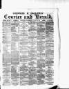 Dumfries & Galloway Courier and Herald Wednesday 14 January 1885 Page 1