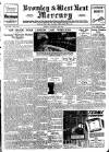 Bromley & West Kent Mercury Friday 23 August 1940 Page 1