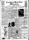 Bromley & West Kent Mercury Thursday 03 April 1947 Page 1