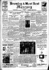 Bromley & West Kent Mercury Thursday 06 April 1950 Page 1