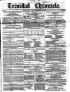 Trinidad Chronicle Tuesday 27 February 1866 Page 1
