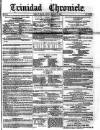 Trinidad Chronicle Friday 02 March 1866 Page 1