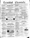 Trinidad Chronicle Saturday 29 December 1877 Page 1