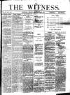 Witness (Belfast) Friday 29 January 1875 Page 1