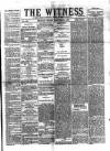 Witness (Belfast) Friday 21 January 1876 Page 1
