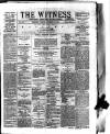 Witness (Belfast) Friday 27 October 1876 Page 1