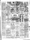 Witness (Belfast) Friday 02 January 1880 Page 1