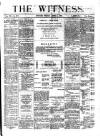 Witness (Belfast) Friday 09 April 1880 Page 1