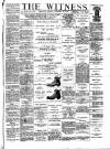Witness (Belfast) Friday 10 January 1890 Page 1