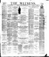 Witness (Belfast) Friday 03 February 1893 Page 1