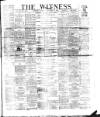 Witness (Belfast) Friday 01 September 1893 Page 1