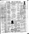 Witness (Belfast) Friday 17 November 1893 Page 1