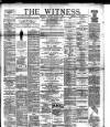 Witness (Belfast) Friday 01 June 1894 Page 1