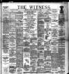 Witness (Belfast) Friday 07 September 1894 Page 1