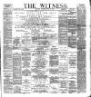 Witness (Belfast) Friday 19 June 1896 Page 1