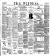 Witness (Belfast) Friday 20 November 1896 Page 1