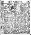 Witness (Belfast) Friday 01 September 1899 Page 1
