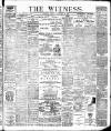 Witness (Belfast) Friday 02 February 1900 Page 1
