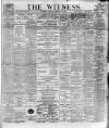 Witness (Belfast) Friday 04 January 1901 Page 1