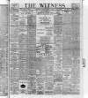 Witness (Belfast) Friday 01 March 1901 Page 1