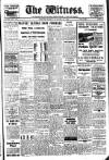 Witness (Belfast) Friday 12 January 1940 Page 1