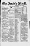 Jewish World Friday 31 August 1877 Page 1