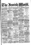 Jewish World Friday 25 January 1889 Page 1
