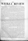 Weekly Review (London) Saturday 31 May 1862 Page 1