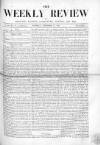 Weekly Review (London) Saturday 15 November 1862 Page 1