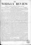 Weekly Review (London) Saturday 28 March 1863 Page 1