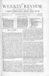 Weekly Review (London) Saturday 27 April 1872 Page 1