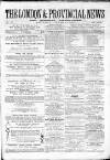 London & Provincial News and General Advertiser Saturday 10 August 1861 Page 1