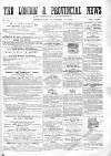 London & Provincial News and General Advertiser Saturday 12 October 1861 Page 1