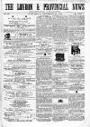 London & Provincial News and General Advertiser Saturday 21 December 1861 Page 1