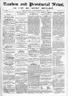 London & Provincial News and General Advertiser Saturday 10 September 1864 Page 1
